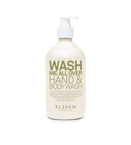 ELEVEN Wash Me All Over Hand & Body Wash 500ml